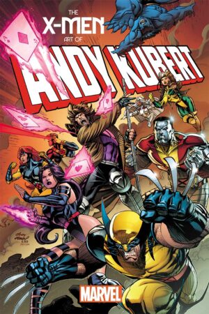 The X-Men Art (Hardcover) of Andy Kubert
